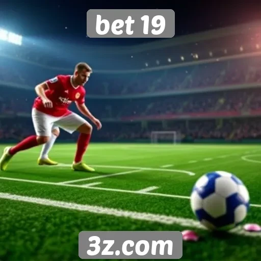 Promoções e bônus oferecidos pelo site bet 19